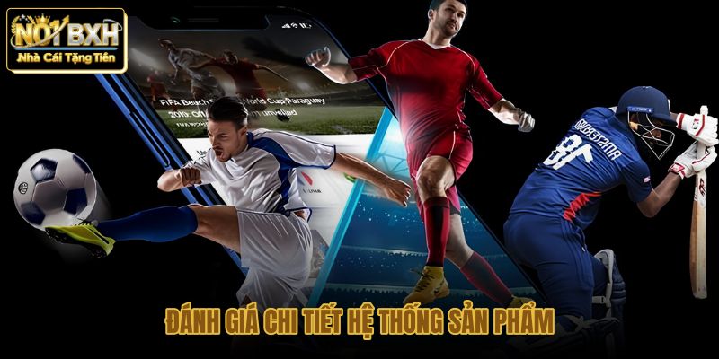 danh gia chi tiet he thong san pham danh gia chi tiet he thong san pham