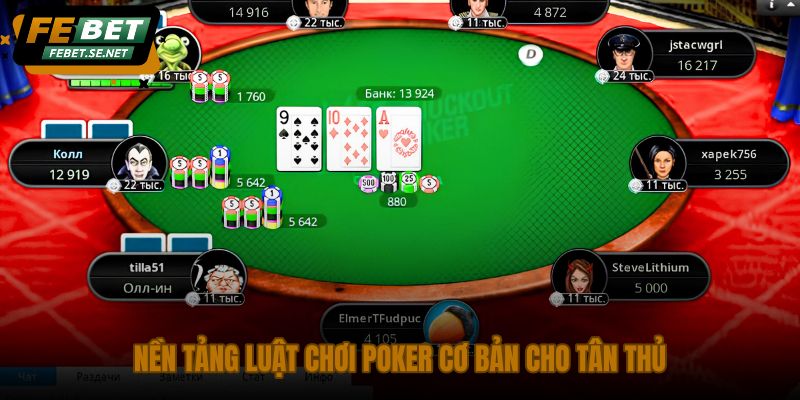 nen-tang-luat-choi-poker-co-ban-cho-tan-thu